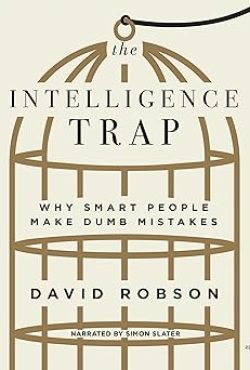 The Intelligence Trap