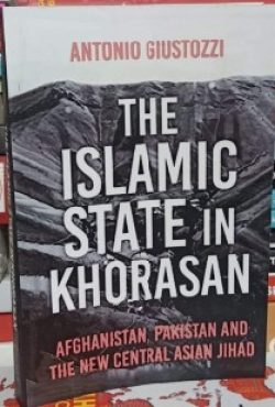The Islamic State in Khorasan