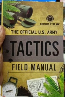 The Official U.S. Army Tactics Field Manual