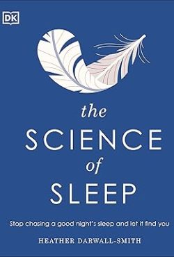 The Science of Sleep