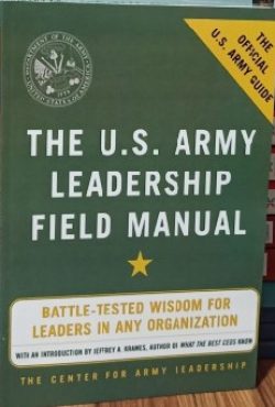 The U.S. Army Leadership Field Manual